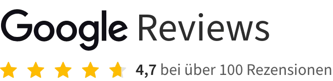 Google Reviews – 4,7 bei über 100 Rezensionen